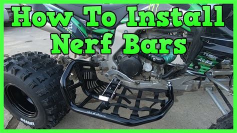 How To Install Nerf Bars On Atv