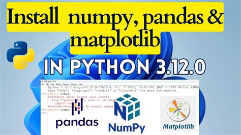 how to install numpy pandas matplotlib in python