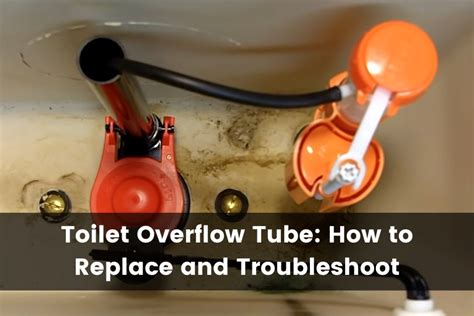 How To Install Overflow Tube In Toilet