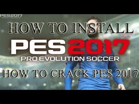 how to install pes 17