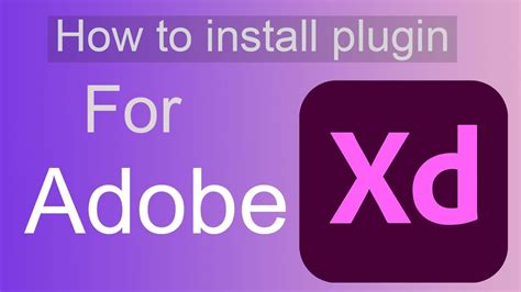 How To Install Plugin In Xd