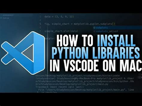 how to install python libraries in vscode mac