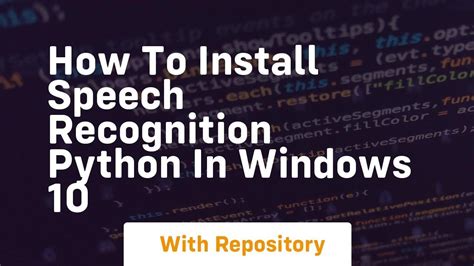 how to install speech recognition in python in vs code
