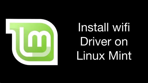 how to install wifi driver in linux mint