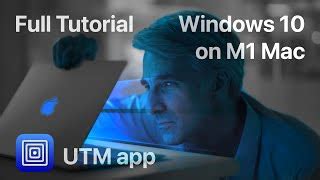 how to install windows 10 on m1 mac full tutorial using utm app