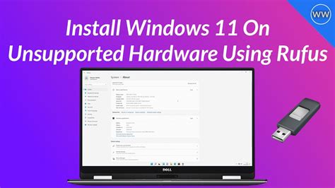 how to install windows 11 on unsupported hardware using rufus