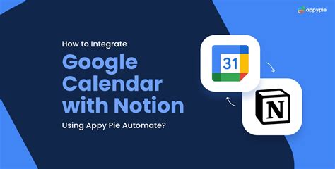 Notion Integration With Google Calendar You can read more about the