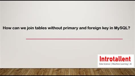 How To Join Two Tables Without Primary Key