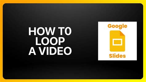 how to keep a video on loop in google slides
