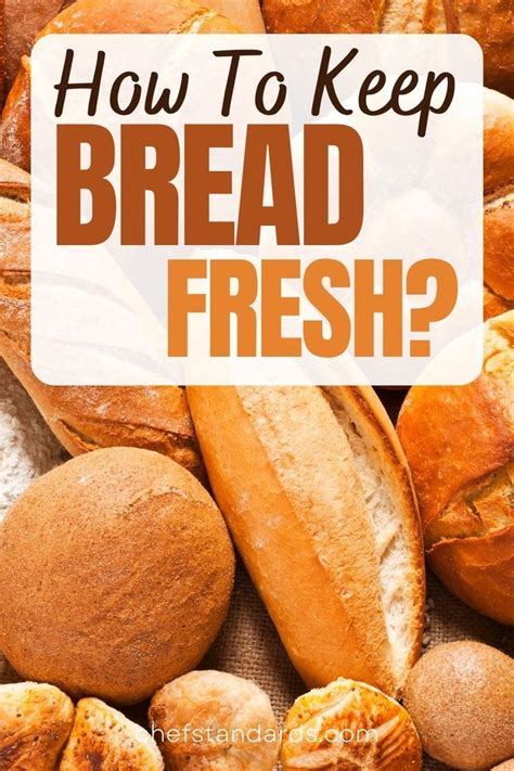 How To Keep Bread Fresh Without A Bread Box