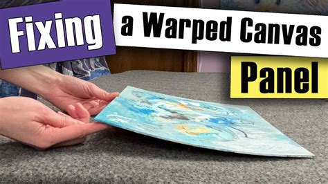 How To Keep Canvas Panels From Warping