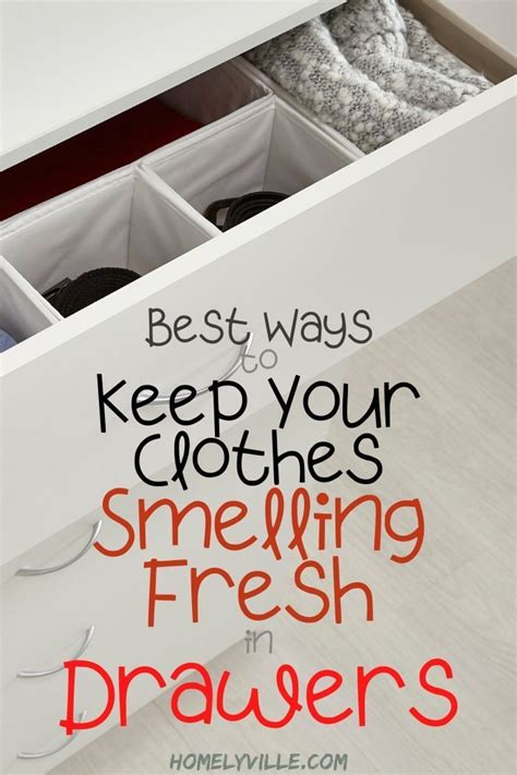 how to keep clothes fresh in a drawer