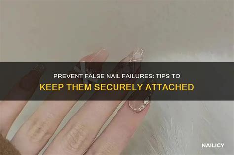 How To Keep False Nails From Falling Off