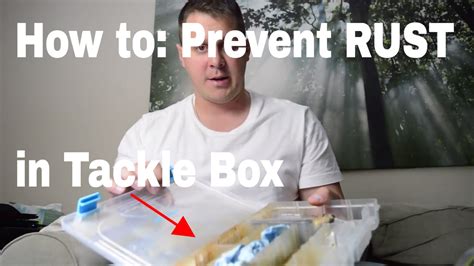 How To Keep Hooks From Rusting In Tackle Box