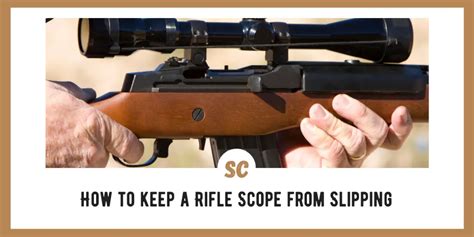 How To Keep Scope From Slipping In Rings