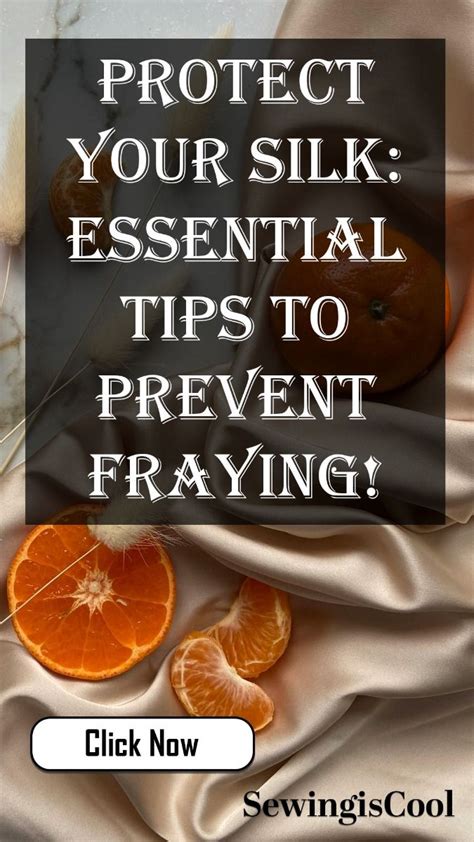 How To Keep Silk From Fraying