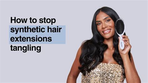 How To Keep Synthetic Extensions From Tangling
