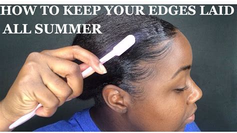 How To Keep Your Edges From Sweating Out