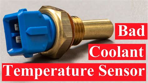 How To Know If Engine Coolant Temperature Sensor Is Bad