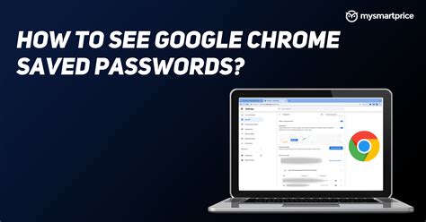 how to know passwords in google chrome