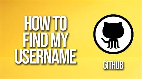 how to know the username of github