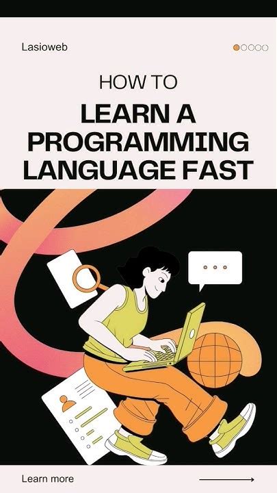 how to learn a programming language fast