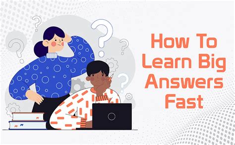 how to learn answers fast