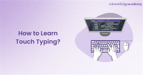 how to learn touch typing a complete guide for beginners
