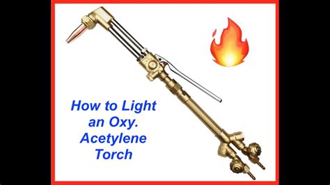 How To Light Acetylene Torch