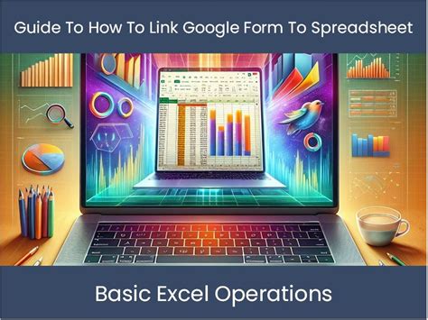 how to link google form to excel spreadsheet