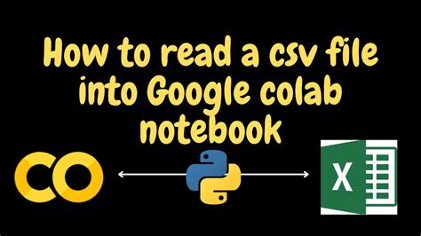 how to load a csv file in google colab