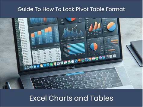 how to lock a pivot table format in excel