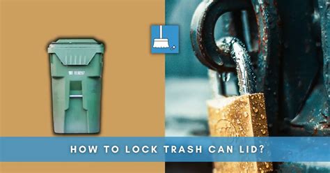 How To Lock A Trash Bin