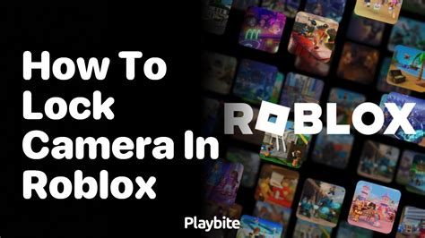 how to lock camera roblox xbox