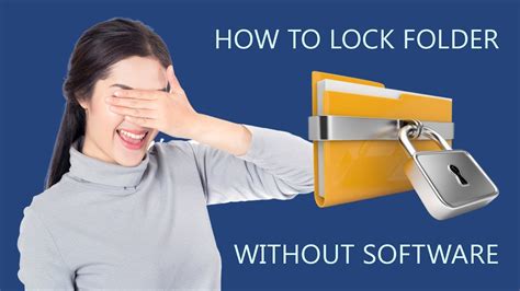how to lock folder in windows 10 with software