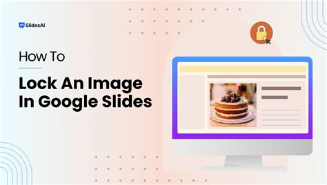 How To Lock Images In Google Slides
