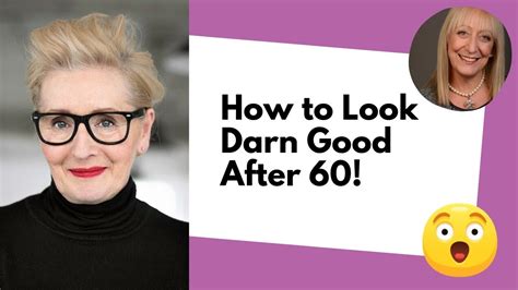 How To Look Better At 60  Tips For Aging Gracefully