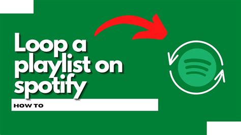 How To Loop Your Playlist On Spotify