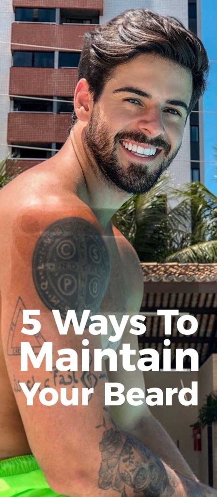 How To Maintain A Good Beard