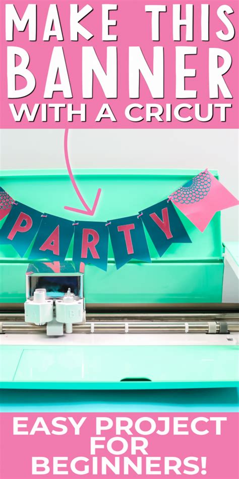 How To Make A Banner Using A Cricut