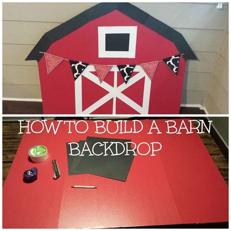 How To Make A Barn Backdrop