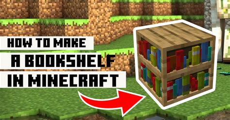 How To Make A Bookshelf On Minecraft
