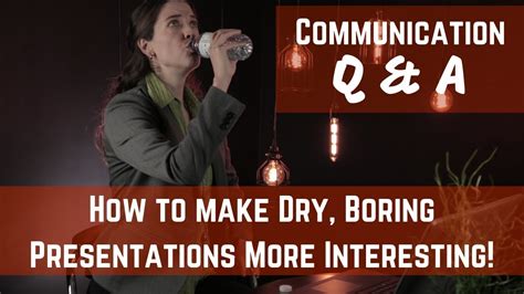 how to make a boring presentation more interesting