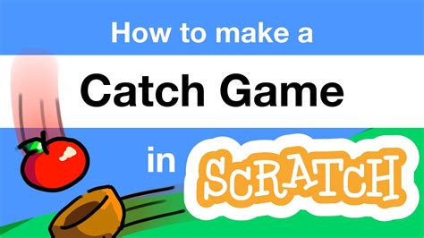 how to make a catching game