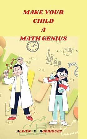 how to make a child genius in maths