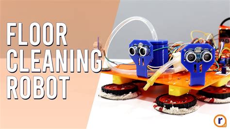 How To Make A Cleaning Robot