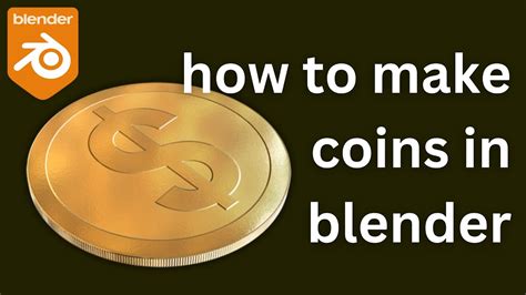 how to make a coin in blender
