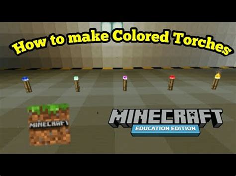 How To Make A Colored Torch In Minecraft Education Edition