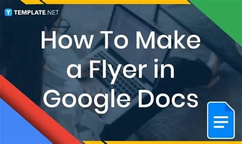 how to make a cool flyer on google docs