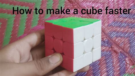 How To Make A Cube Faster